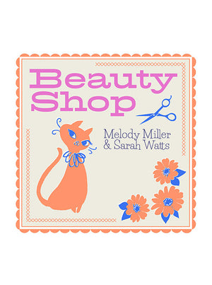 Fabric Friday - Beauty Shop by Melody Miller & Sarah Watts